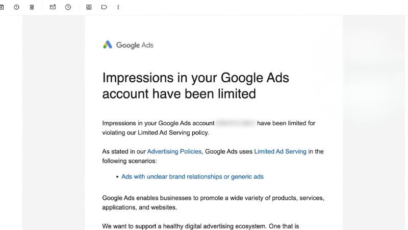 Google Ads notification email show impressions limited due to a Limited Ads Serving policy issue